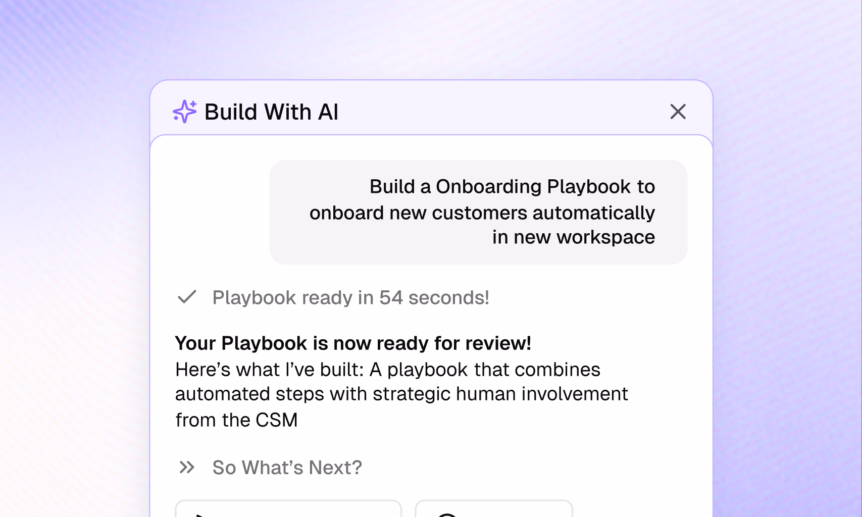 Build With AI chat drafting an onboarding playbook, ready for review in 54 seconds